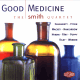 The Smith Quartet - Good Medicine